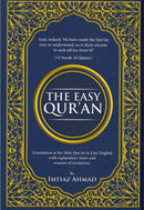 The Easy Qur’an Translation Full Colour by Imtiaz Ahmed