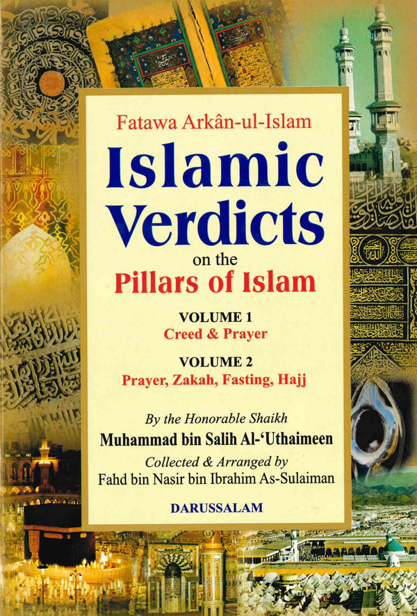 Fatawa Arkan-ul-Islam Islamic Verdicts on the Pillars of Islam 2 Volumes in 1 Book