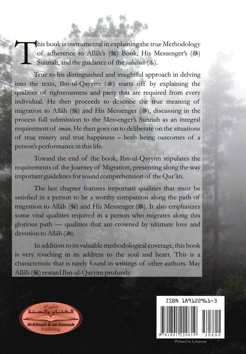 The Spiritual Journeys to Allah and His Messenger Ar-Risalat Ut-Tabukiyyah by Ibn Qayyim Al-Jawziah  Translated by Muhammad Al-Jibaly Revised 2nd Edition