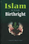 Islam is YOUR Birthright by Sameh Strauch