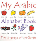 My Arabic Alphabet The Language of the Quran with Pictures