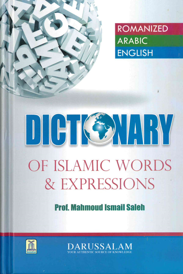 Dictionary of Islamic Words & Expressions by Prof. Mahmoud Ismail Saleh