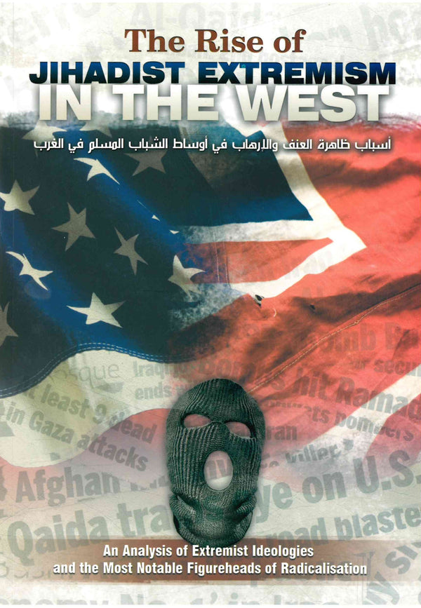 The Rise of Jihadist Extremism in the West – by Salafi Publications