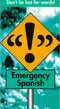 Don't be lost for words! Emergency Spanish