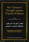 Ibn Taimiya's Struggle against Popular Religioin by Muhammad Umar Memon (ED)