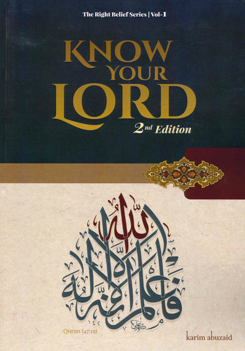 Know your Lord 2nd Editioin by Karim Abu Zaid