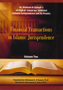 Financial Transections in Islamic Jurisprudence 2 Volumes P/B by Dr. Wahaba Al-Zuhayli's