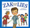 ZAK and His Little LIES By J Samia Mair