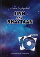 A Concise Encyclopaedia of JINN AND SHAYTAAN with 2 CDs